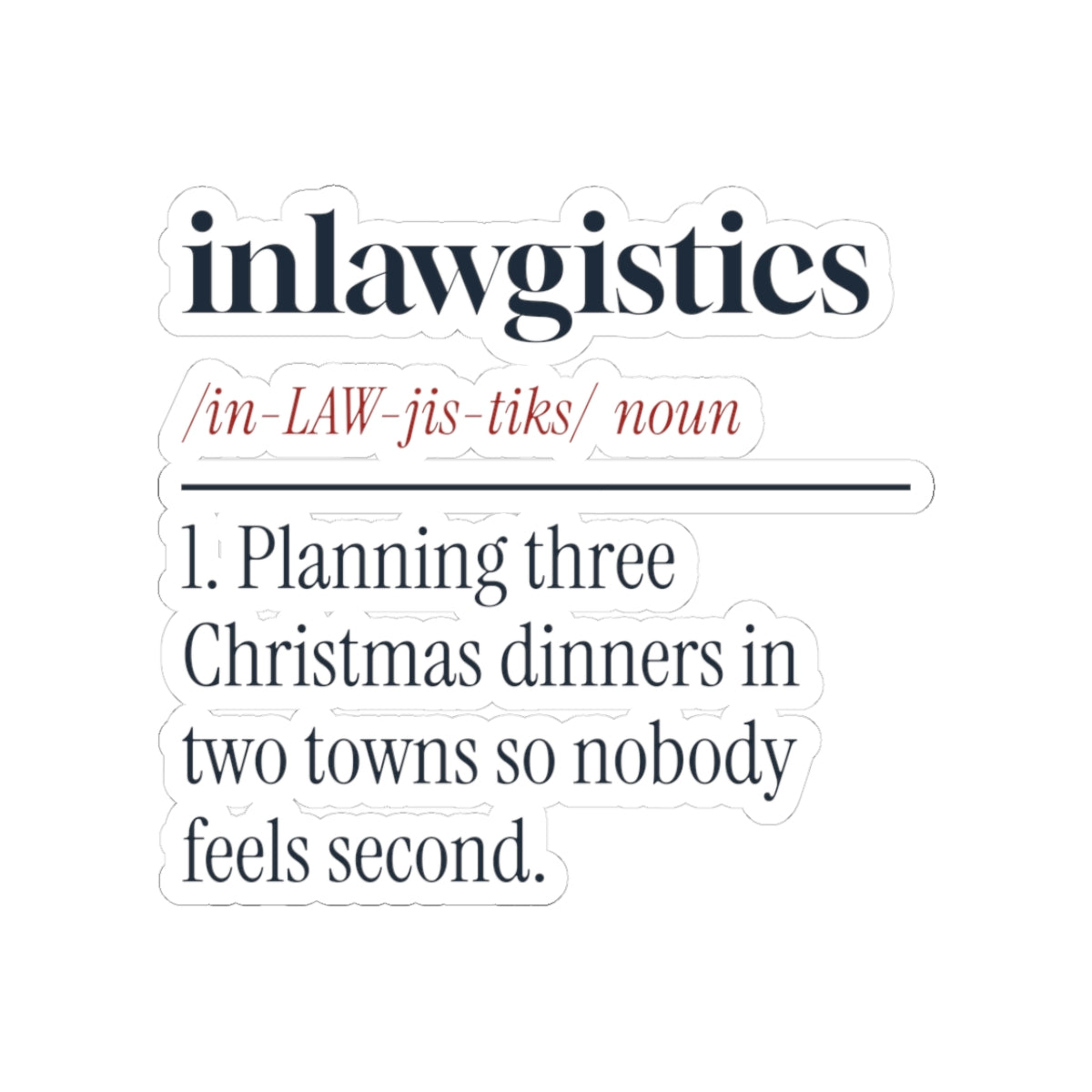 Funny Christmas Sticker Inlawgistics Definition For Married Couples