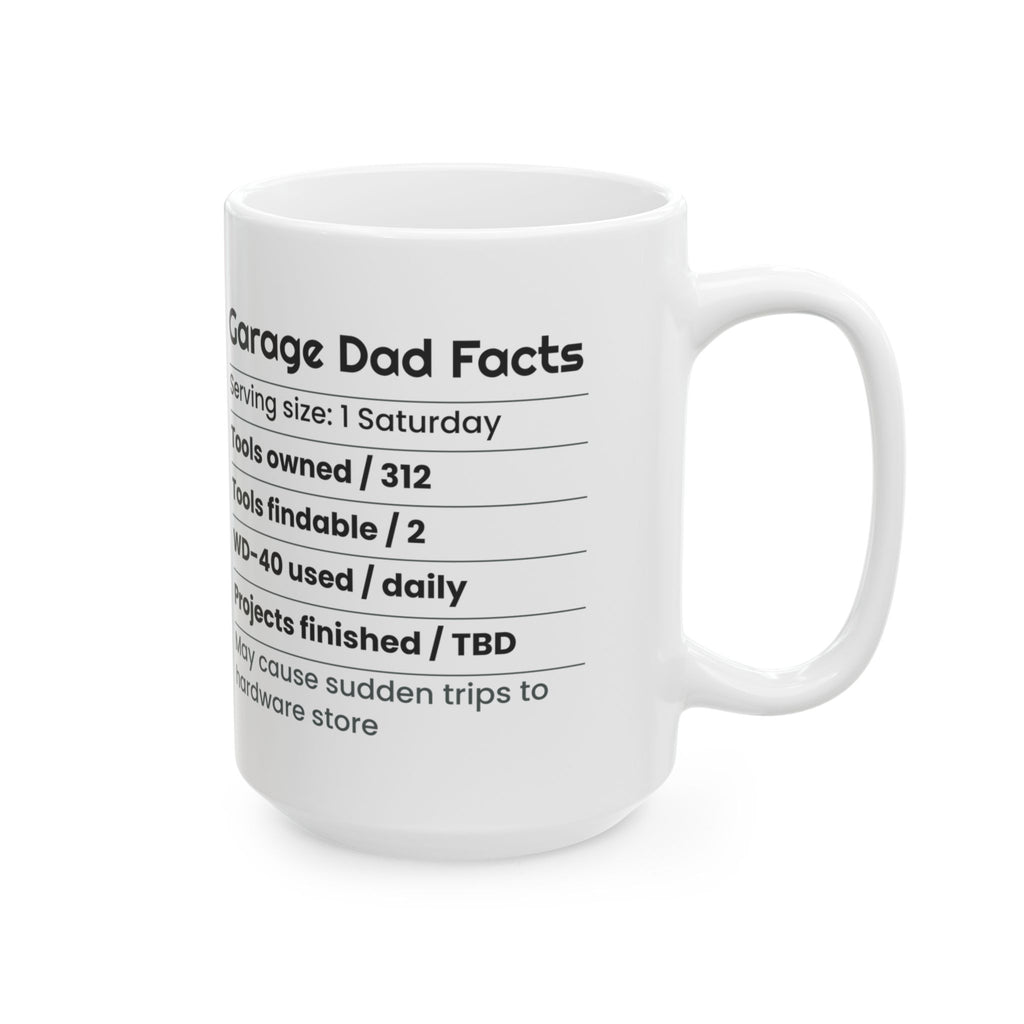 Garage Dad Nutrition Facts Coffee Mug Funny Label For Dad