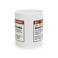 Buck Fever Coffee Mug 5mg As Needed For Hunters