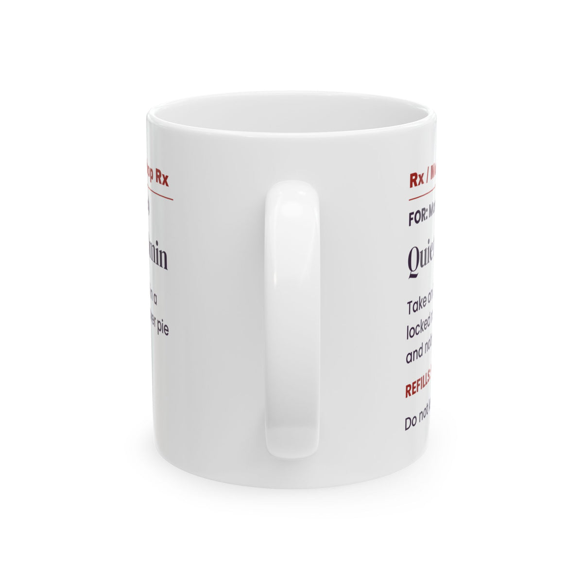Funny Christmas Coffee Mug Mom Quiet Hour Prescription For Moms