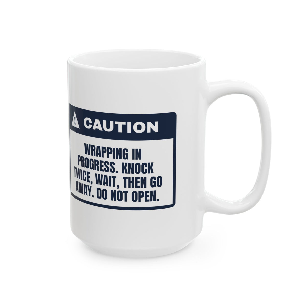 Funny Christmas Wrapping Coffee Mug Wrapping In Progress Caution Label