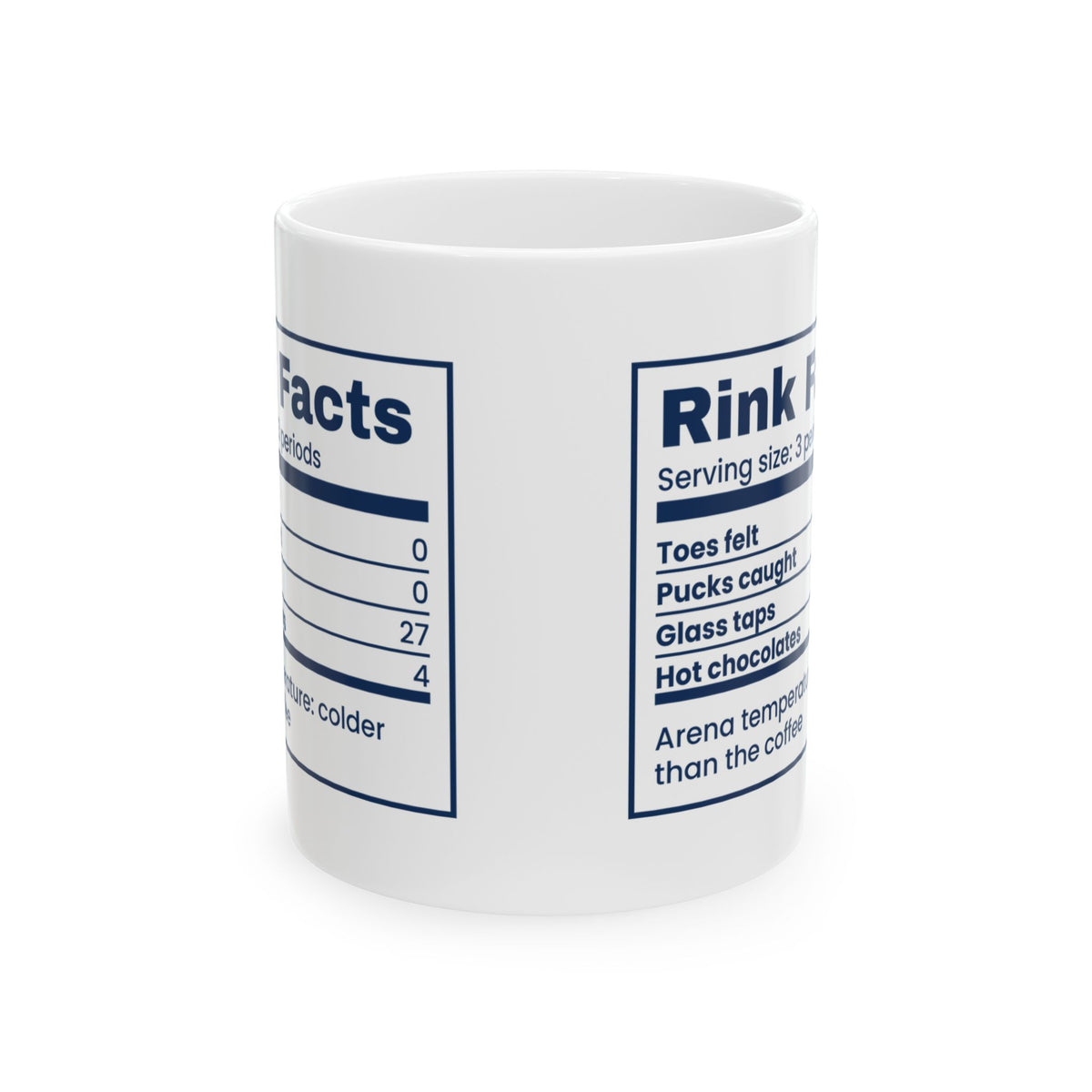Funny Hockey Mom Coffee Mug Rink Facts Toes Felt Zero