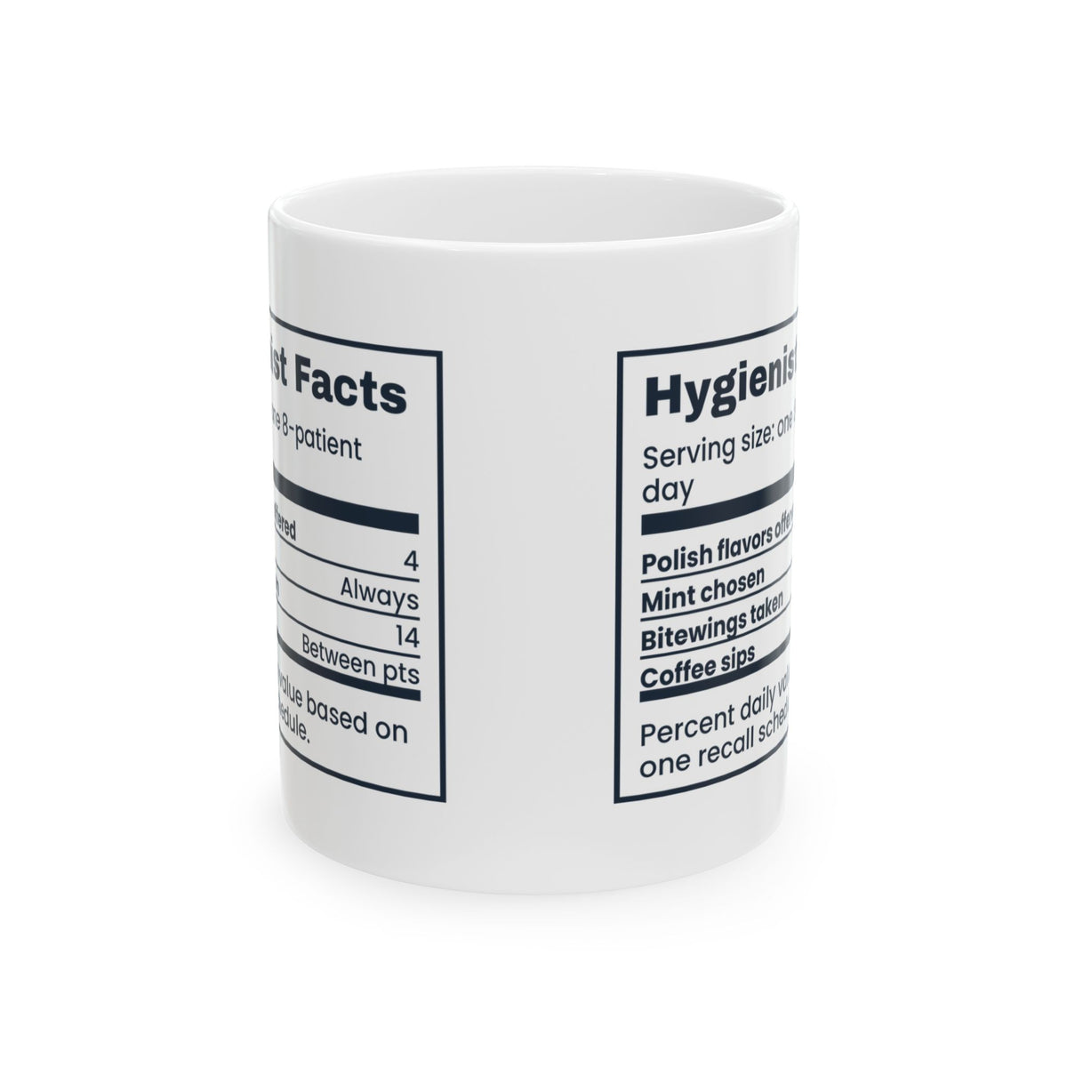 Funny Dental Hygienist Mug Polish Flavors Offered Mint Chosen Facts