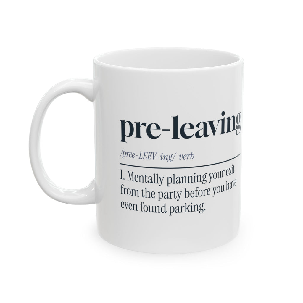 Funny Introvert Coffee Mug Pre-Leaving Dictionary Definition