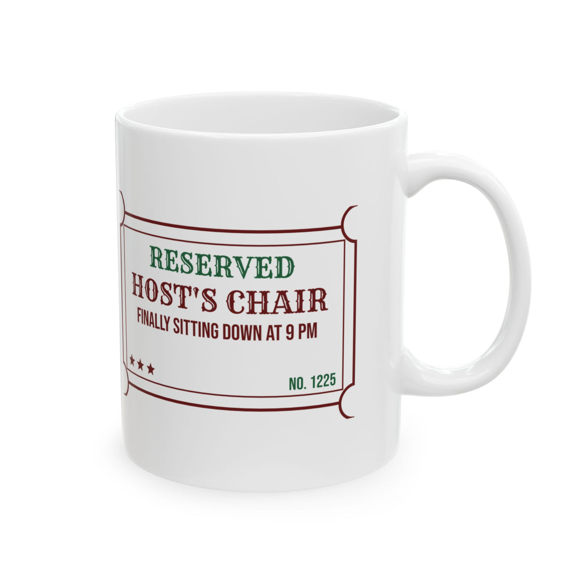Funny Christmas Host Coffee Mug Host's Chair Finally Sitting At 9 PM