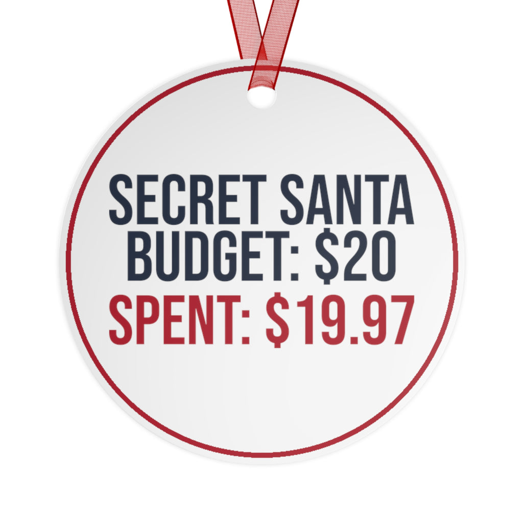 Funny Secret Santa Ornament Budget 20 Spent 19.97 Office Christmas Decor