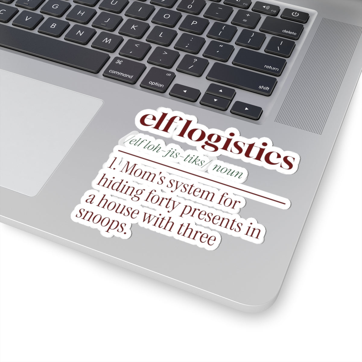 Funny Christmas Mom Sticker Elf Logistics Dictionary Definition