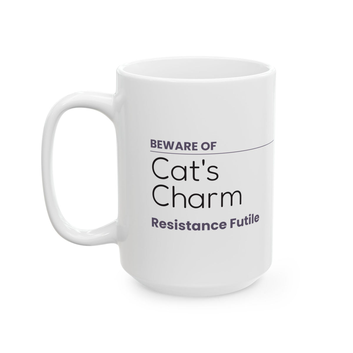 Funny Cat Coffee Mug Beware Of Cat's Charm For Cat Lovers