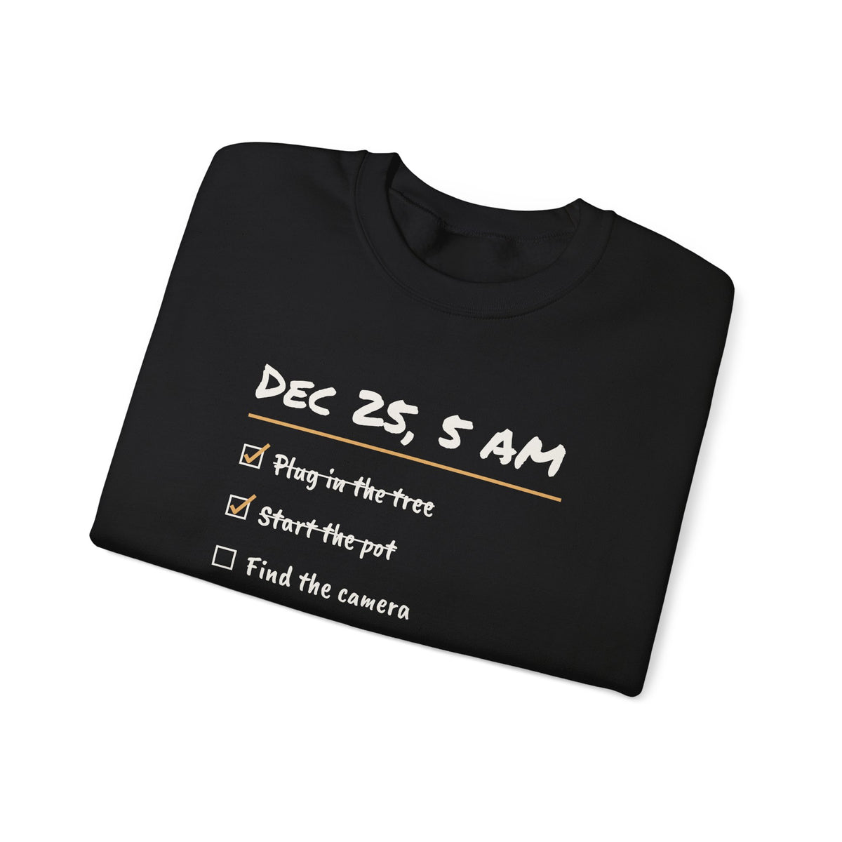 Funny Christmas Sweatshirt Plug In The Tree Start The Pot Checklist