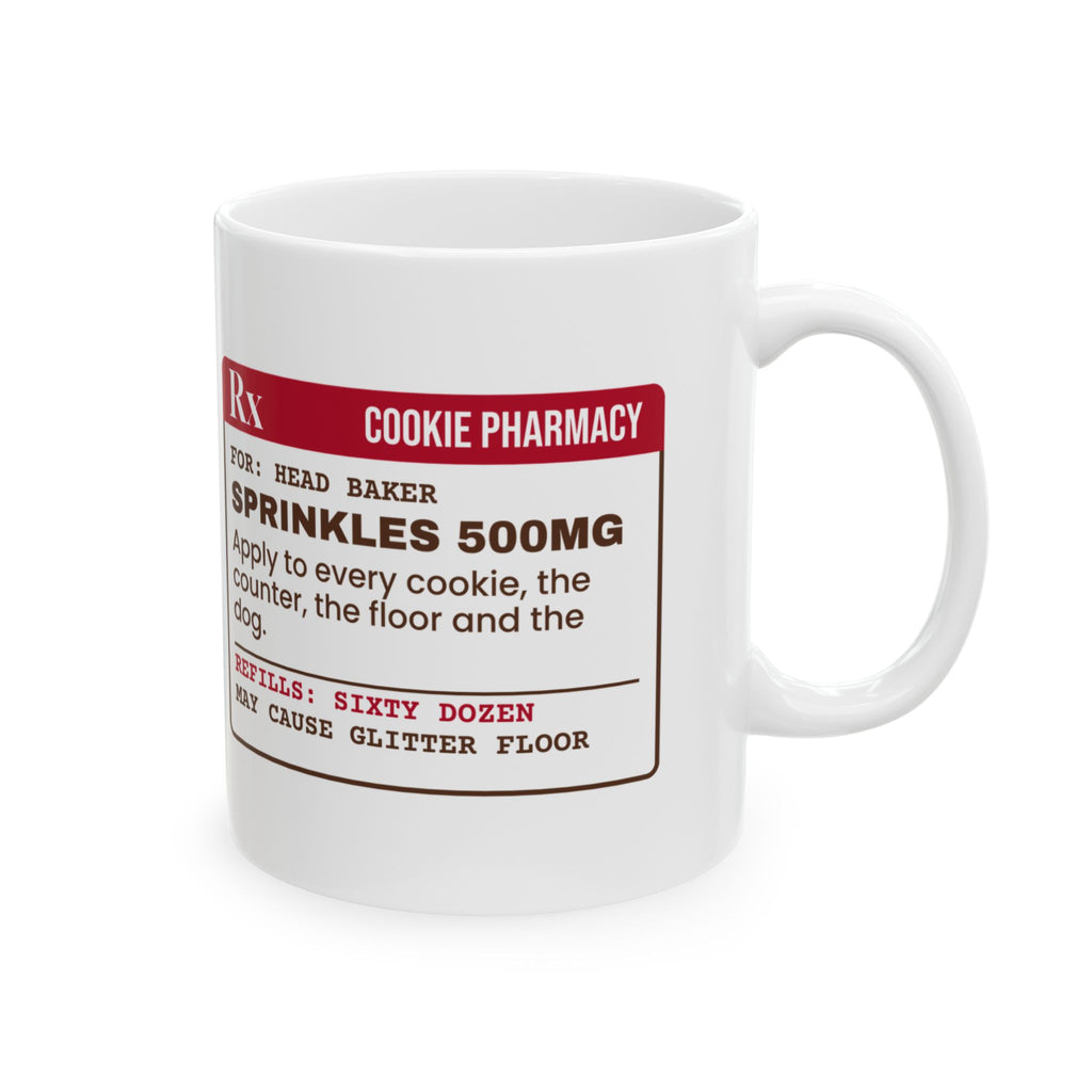 Funny Christmas Coffee Mug Sprinkles 500mg Prescription For Bakers