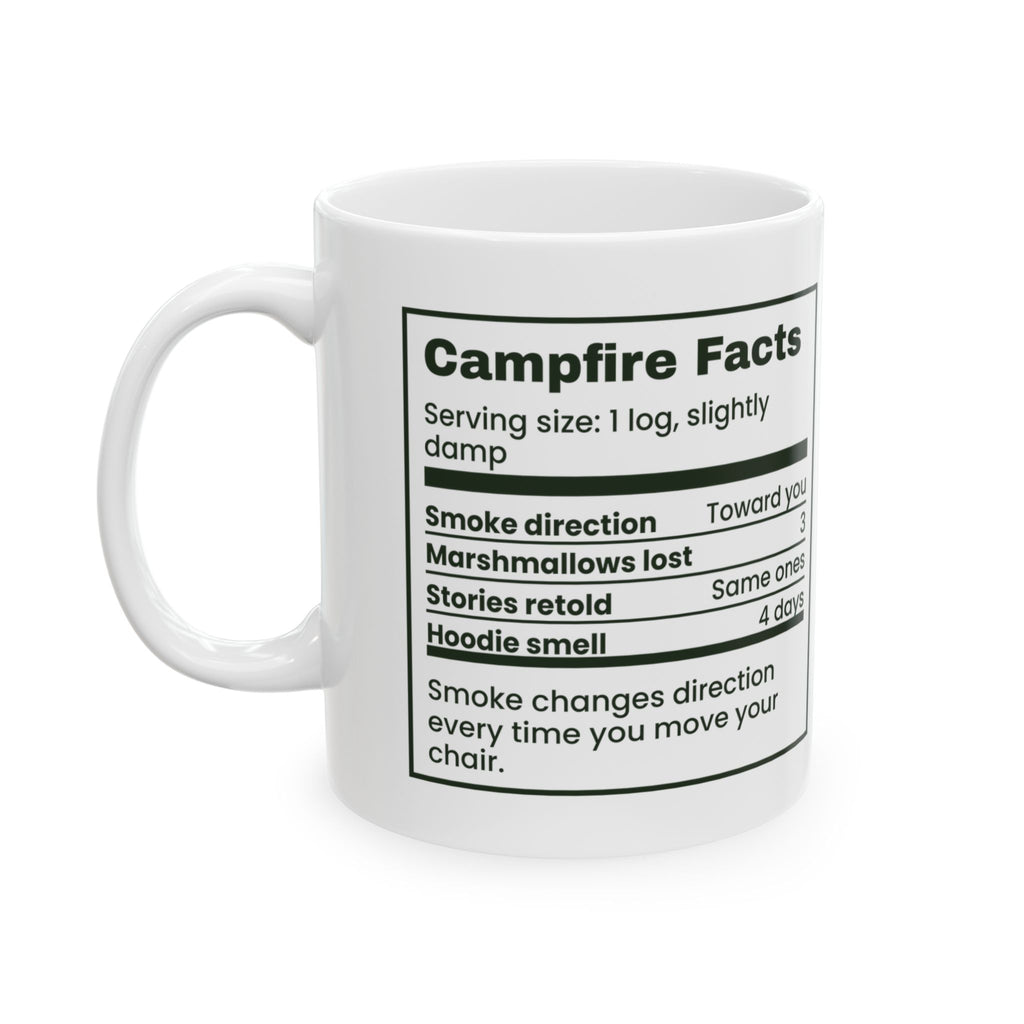 Campfire Coffee Mug The Smoke Follows Me Around Funny Camping Label