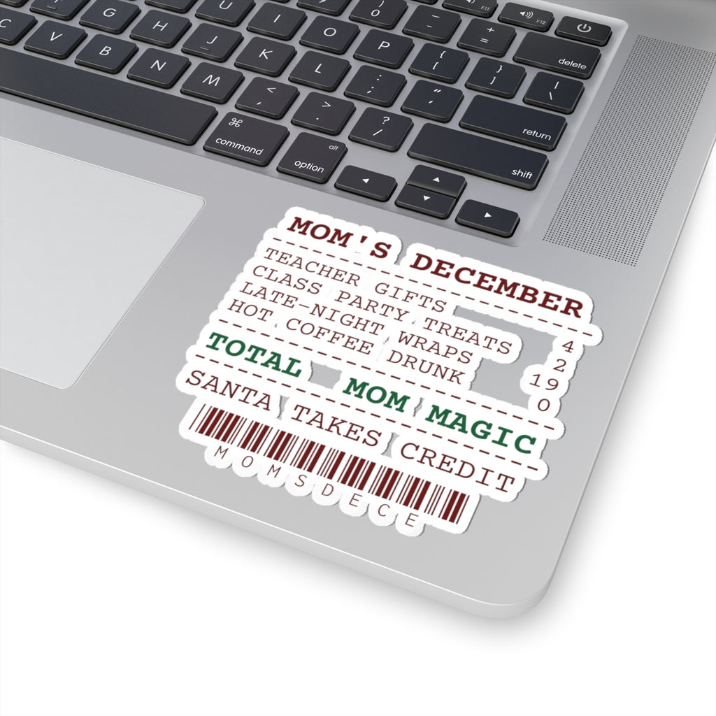 Funny Christmas Mom Sticker Mom's December Receipt