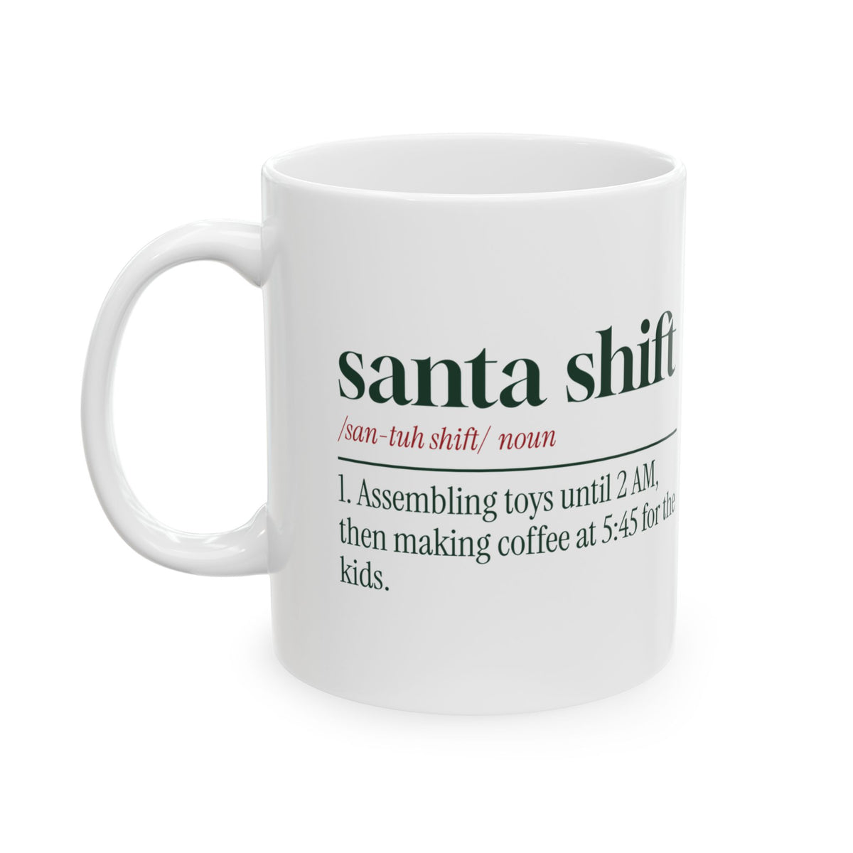 Funny Christmas Coffee Mug Santa Shift Dictionary For Parents