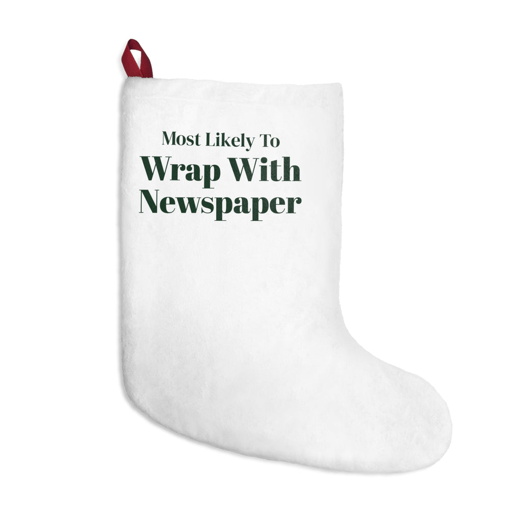 Funny Christmas Family Christmas Stocking Most Likely To Wrap With