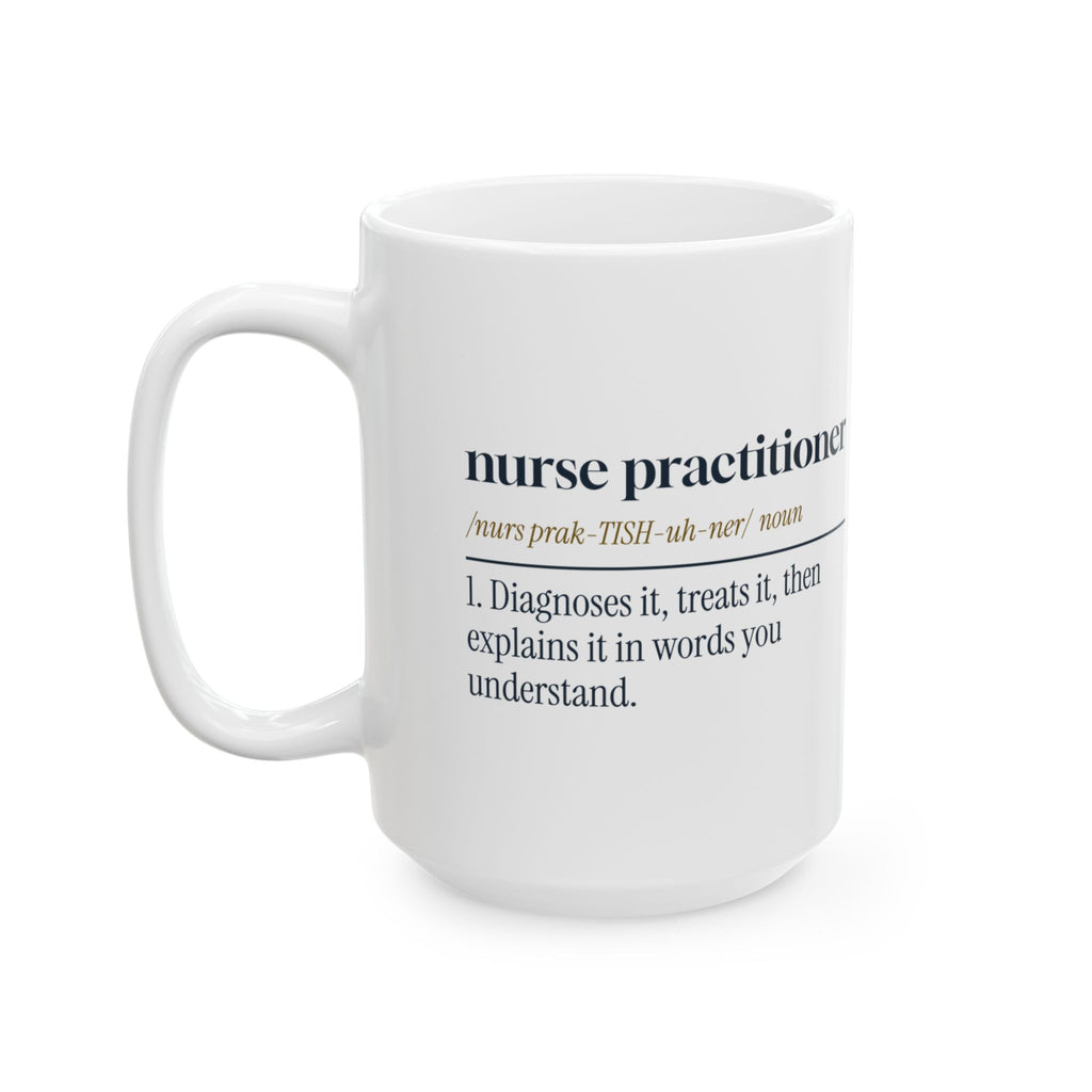 Nurse Practitioner Coffee Mug Dictionary Definition For NP Grads