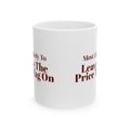 Funny Christmas Family Coffee Mug Most Likely To Leave The Price Tag On