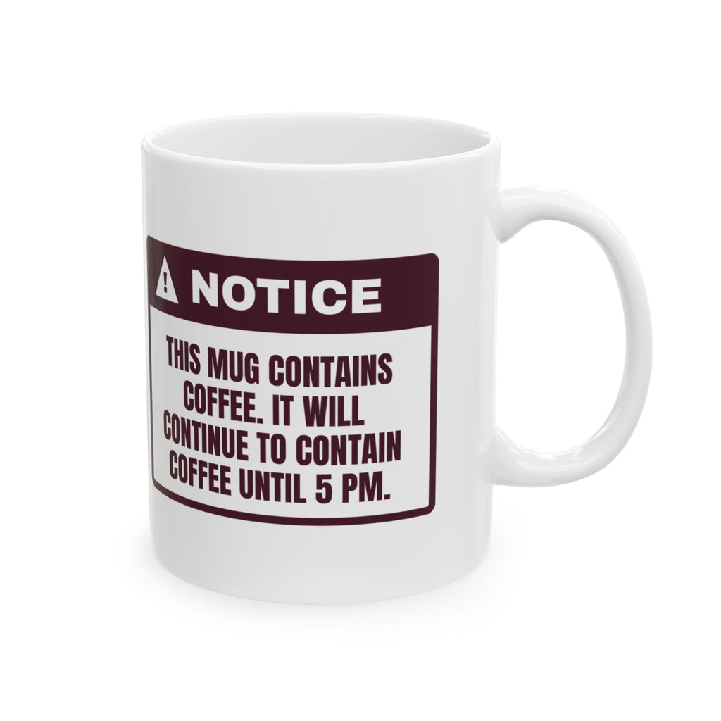 Funny Wine Lover Coffee Mug This Is Coffee Until 5 PM