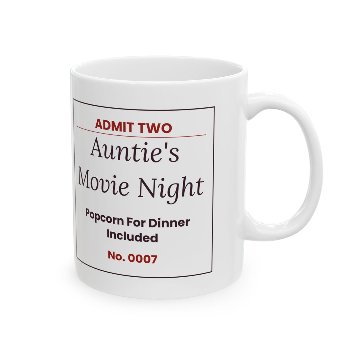 Funny Aunt Coffee Mug Aunties Movie Night Ticket Popcorn For Dinner
