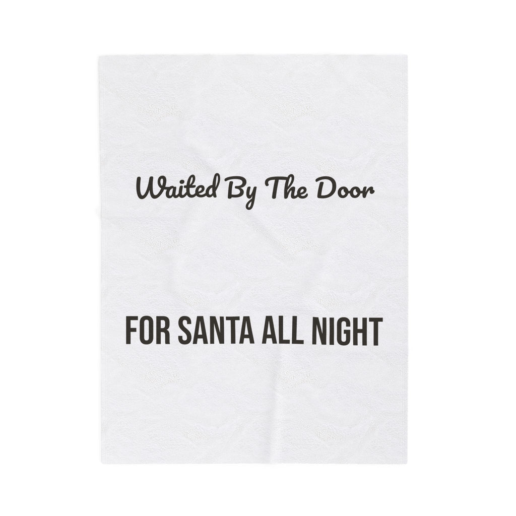 Christmas Dog Throw Blanket Waited By The Door For Santa For Dog Lovers