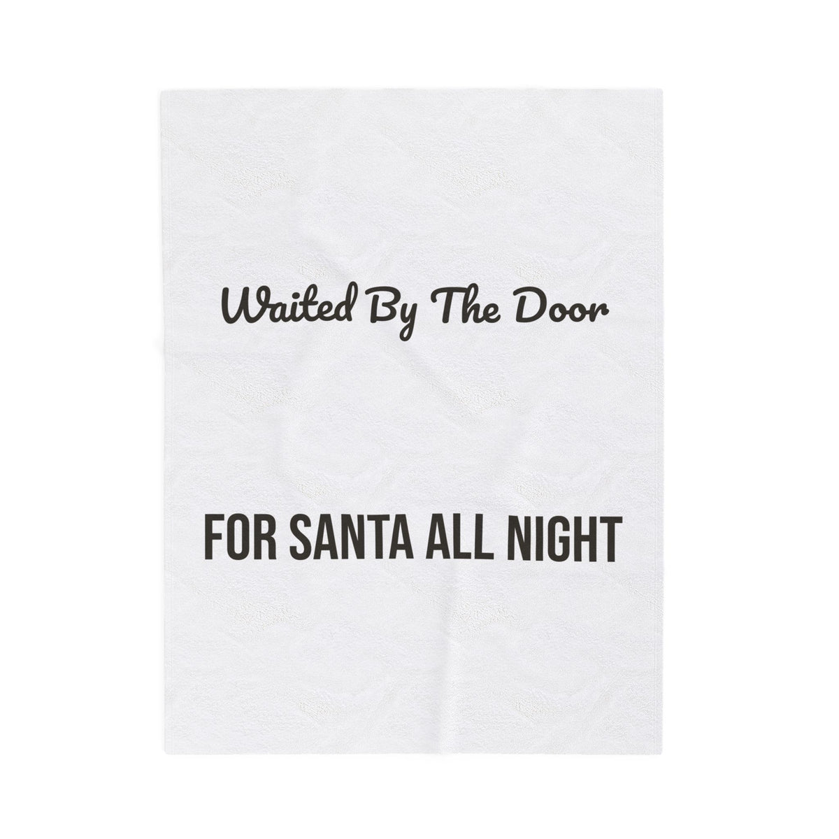 Christmas Dog Throw Blanket Waited By The Door For Santa For Dog Lovers