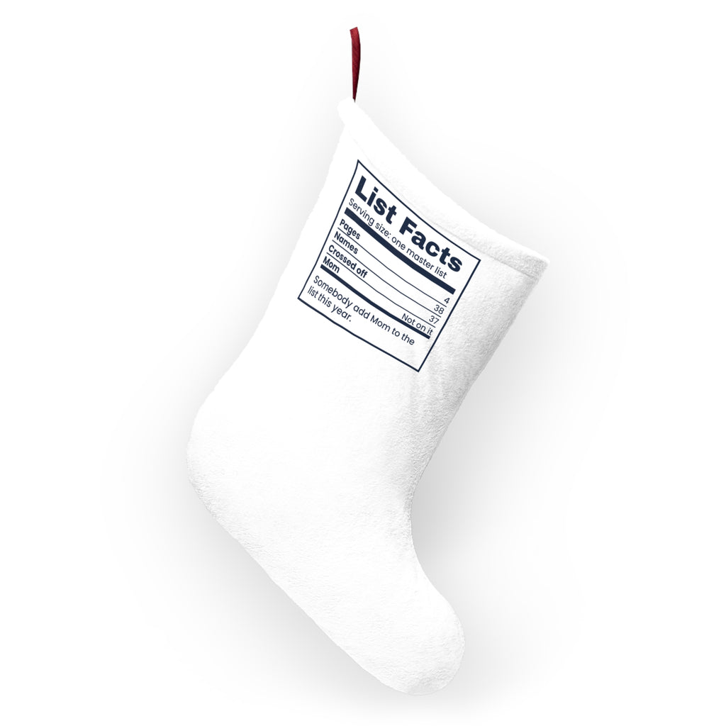 Funny Christmas Mom Christmas Stocking List Facts Mom Not On It