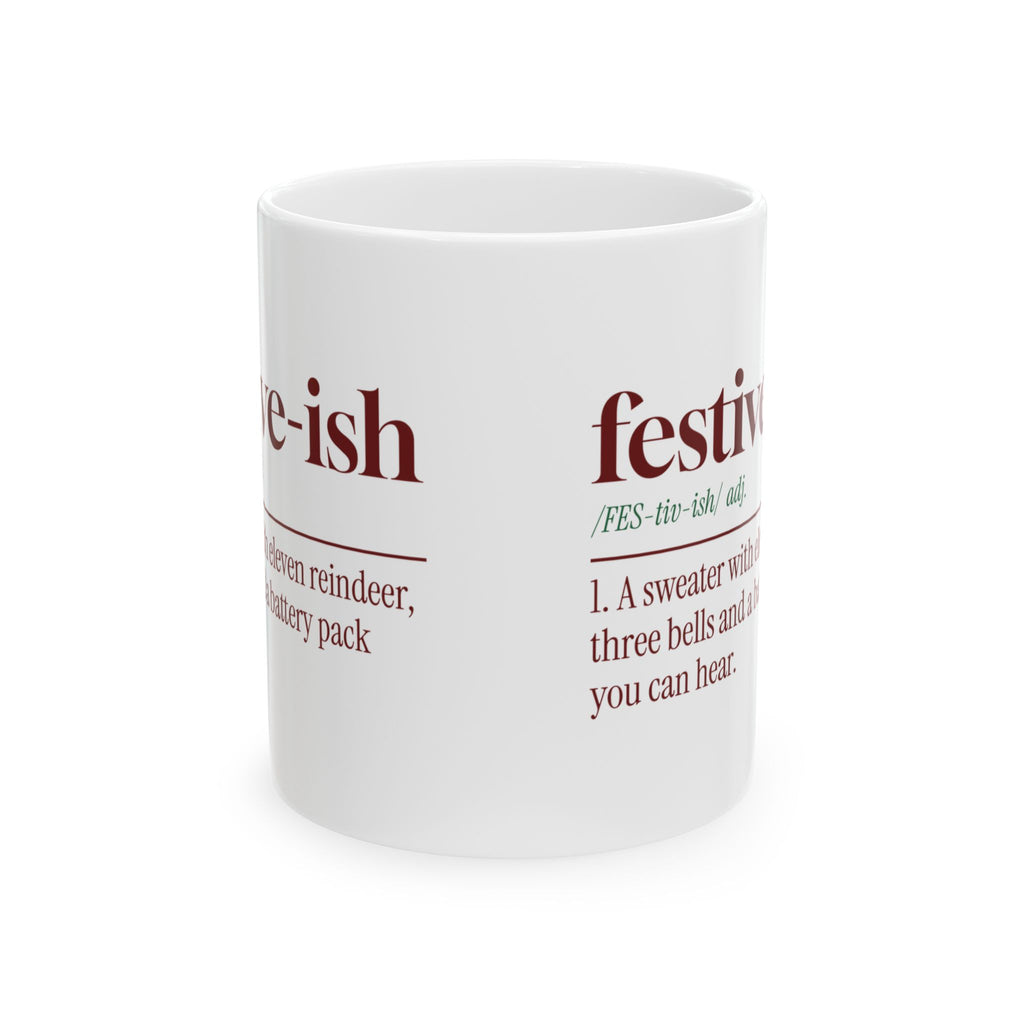 Funny Ugly Sweater Coffee Mug Festive-Ish Dictionary Definition