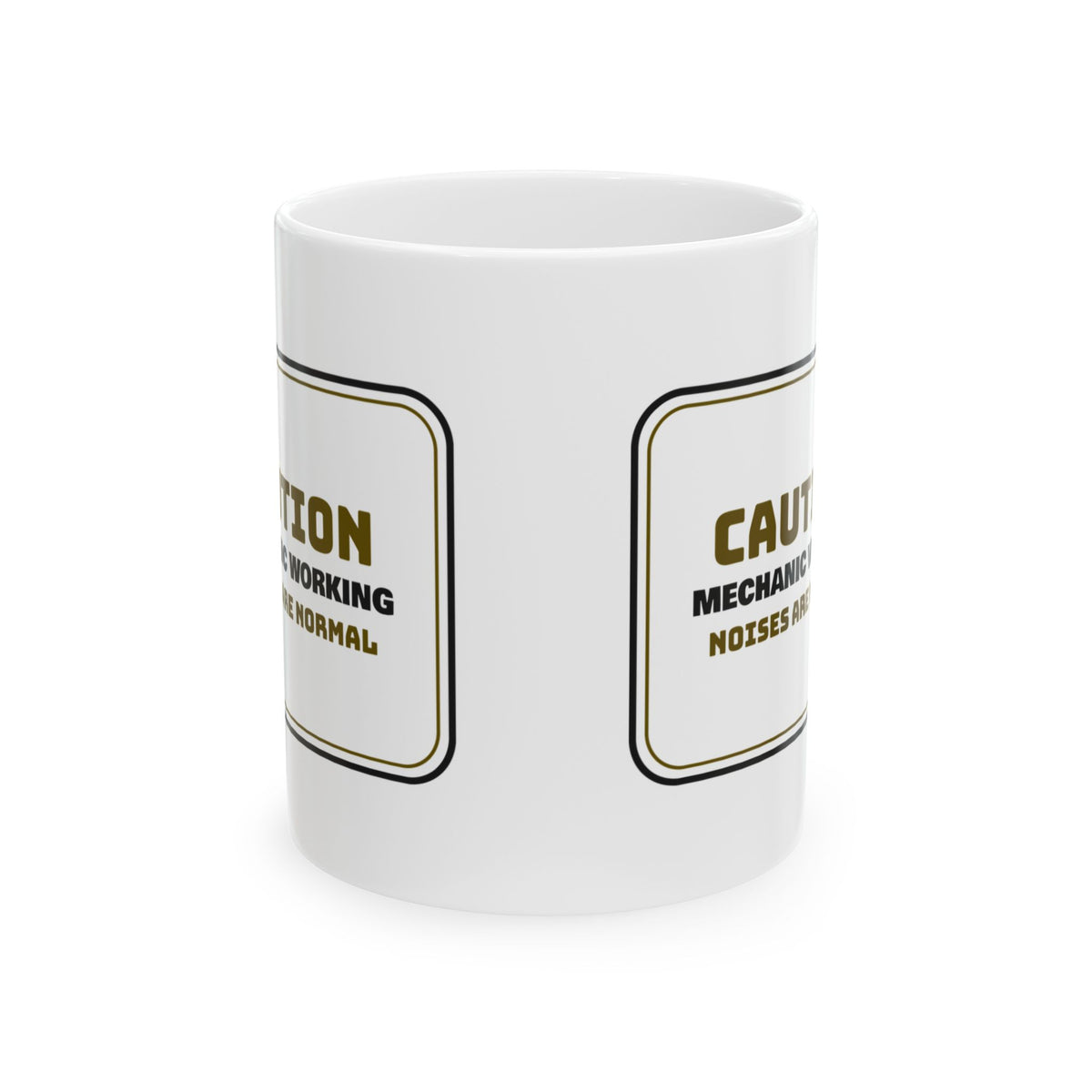 Mechanic Working Coffee Mug Noises Are Normal