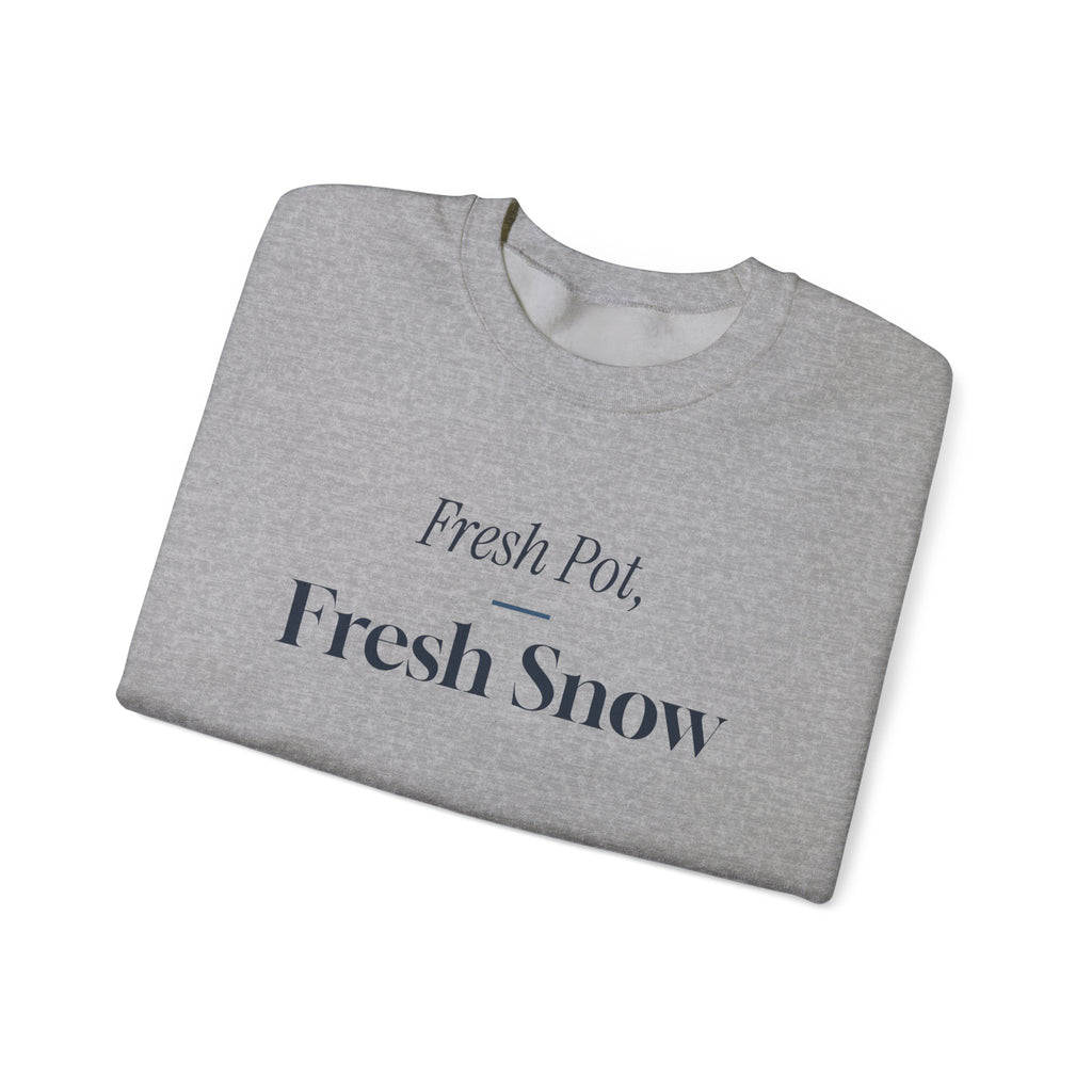 Christmas Sweatshirt Fresh Pot Fresh Snow Winter Morning