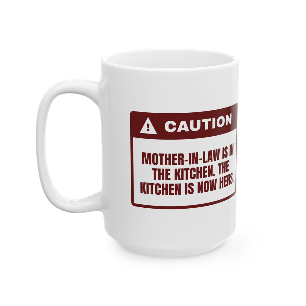 Funny In-Laws Christmas Coffee Mug Mother-In-Law Is In The Kitchen