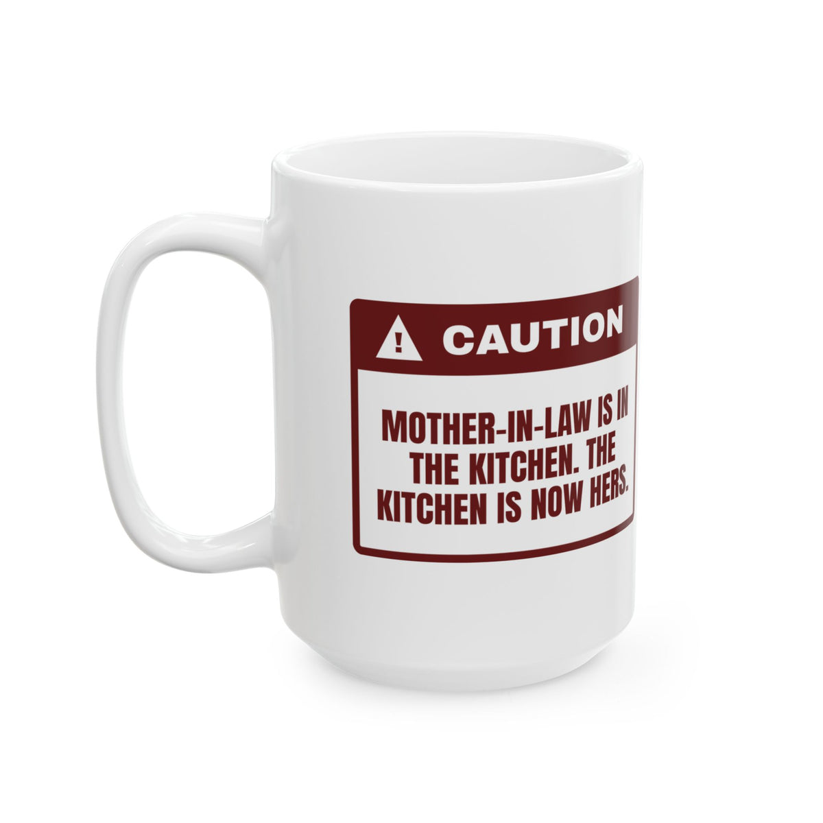 Funny In-Laws Christmas Coffee Mug Mother-In-Law Is In The Kitchen
