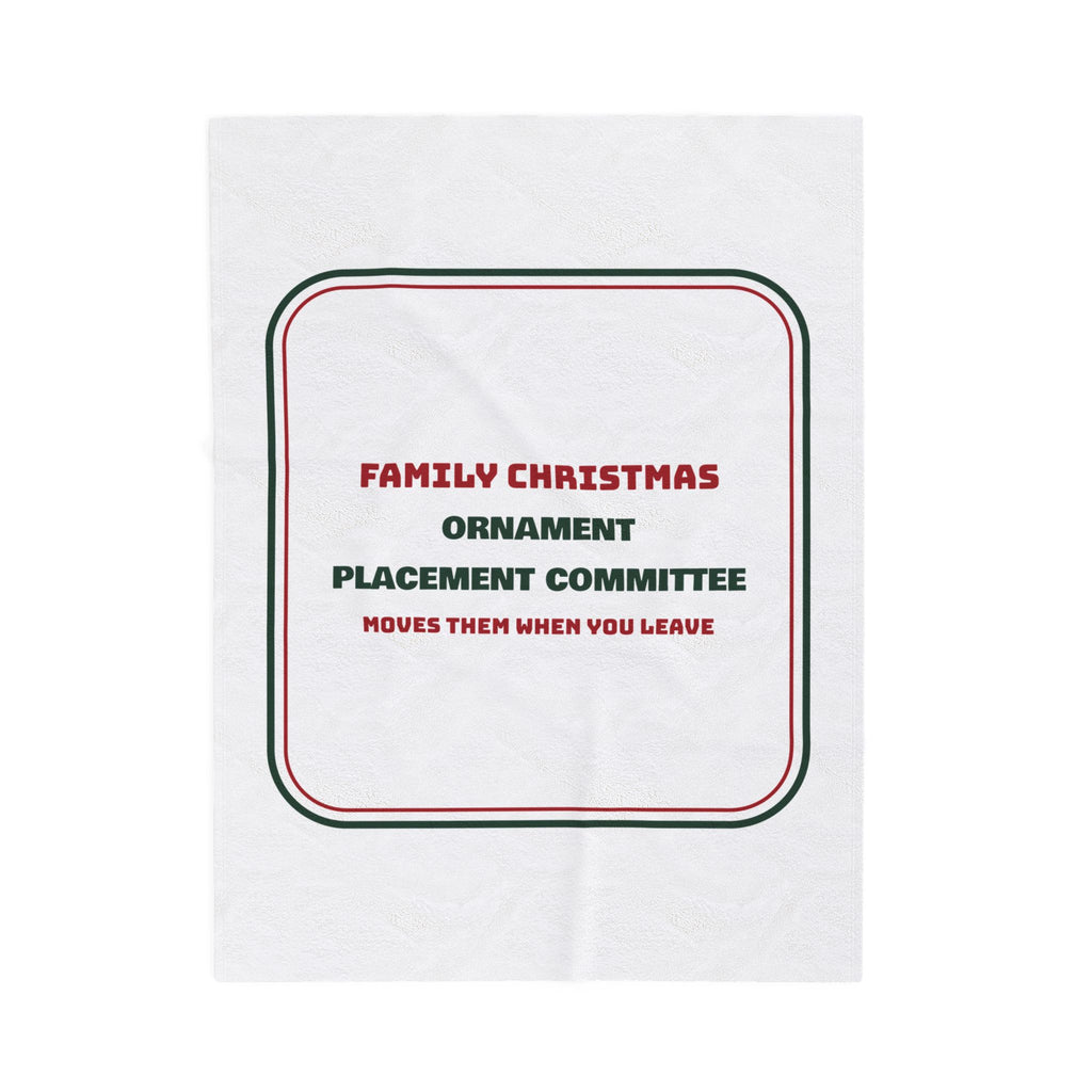 Funny Christmas Throw Blanket Ornament Placement Committee For Mom