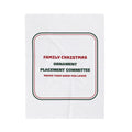 Funny Christmas Throw Blanket Ornament Placement Committee For Mom