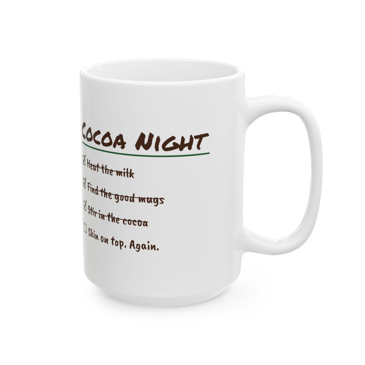 Funny Hot Cocoa Coffee Mug Cocoa Night Checklist Skin On Top Again