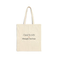 Funny Christmas Shopping Tote Bag I Said No Gifts I Bought You Four