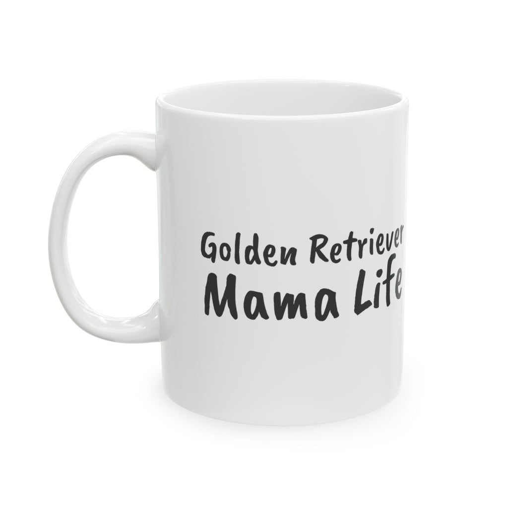 Golden Retriever Mama Life Coffee Mug For Dog Mom