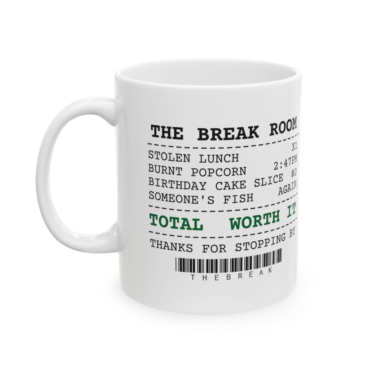 Break Room Receipt Coffee Mug For Coworkers