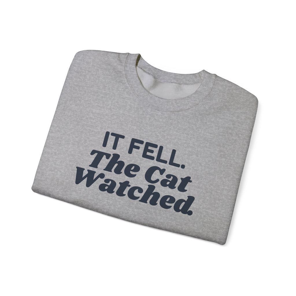 Funny Christmas Cat Sweatshirt It Fell The Cat Watched