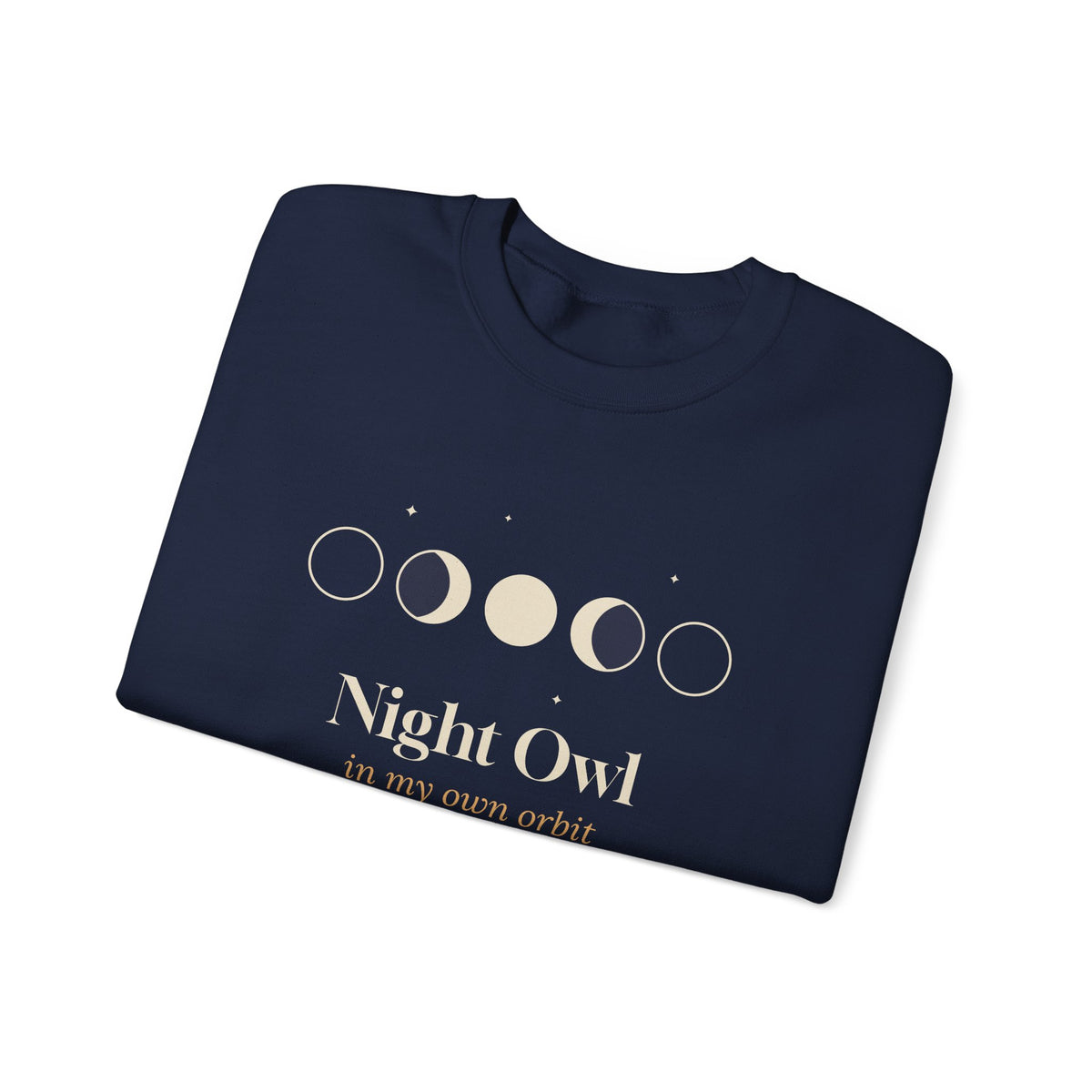 Night Owl Sweatshirt In My Own Orbit Moon Phases