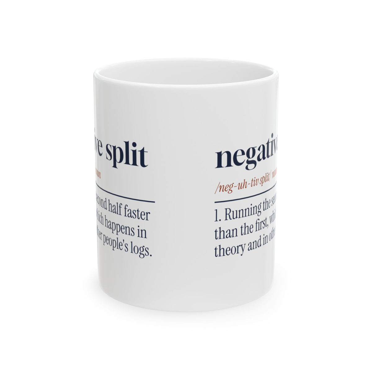 Funny Running Coffee Mug Negative Split Definition For Distance Runners