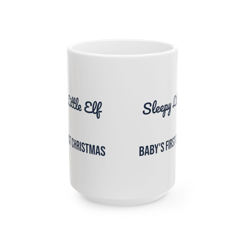 Christmas Coffee Mug Sleepy Little Elf Baby's First Christmas