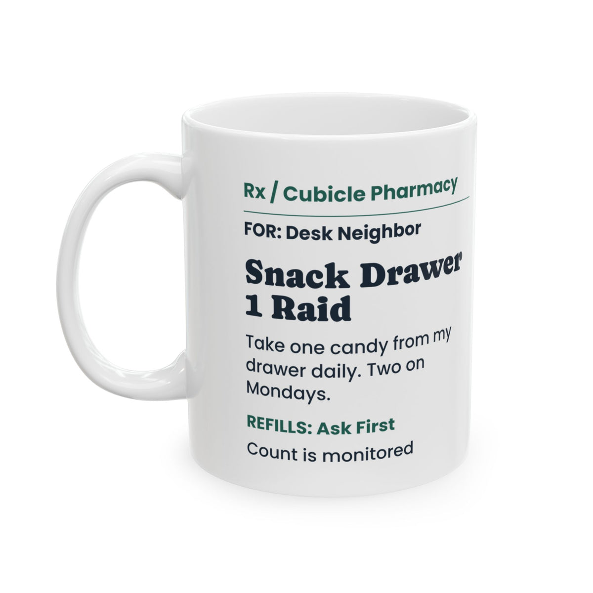 Funny Coworker Coffee Mug Snack Drawer Prescription For Coworkers