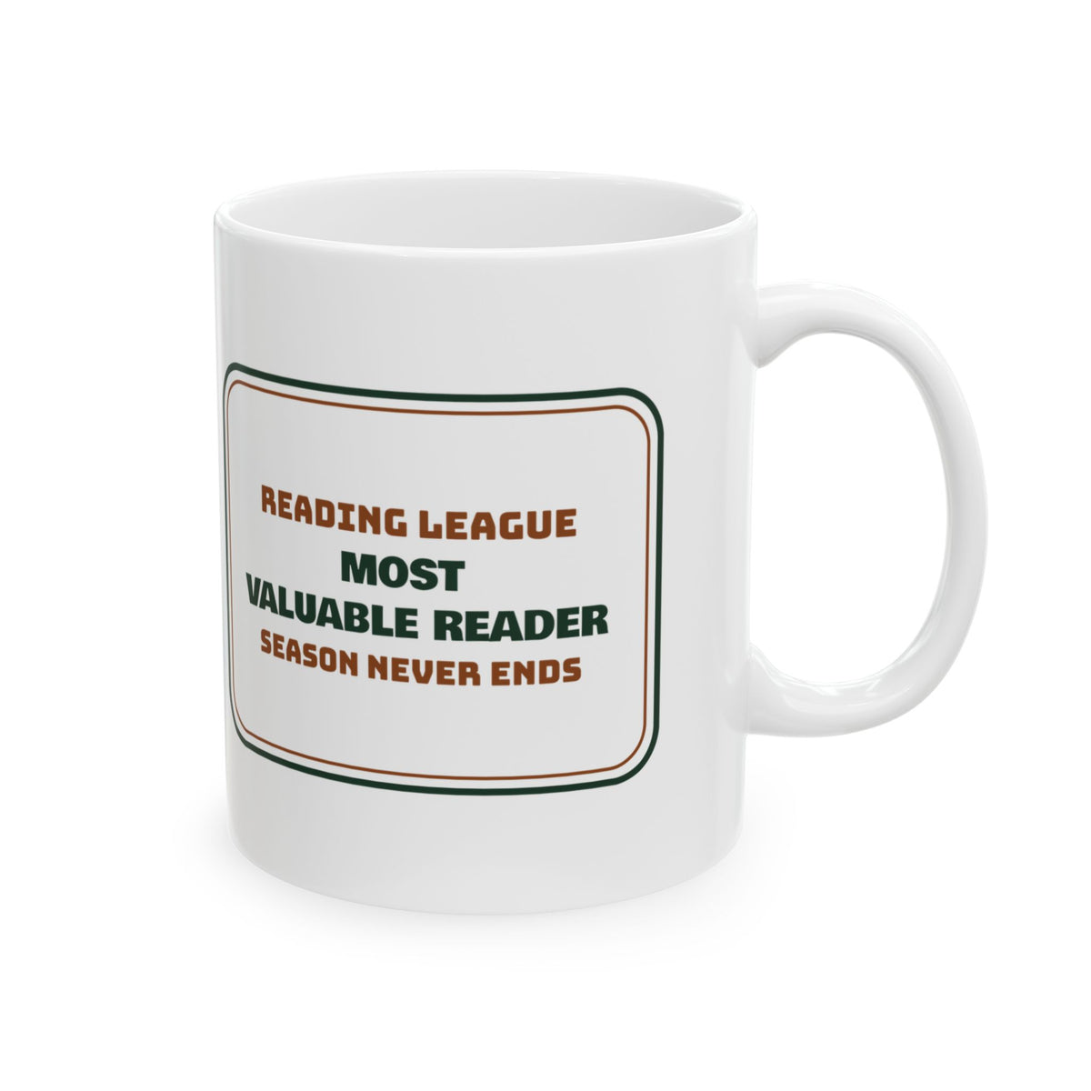 Funny Book Lover Coffee Mug Reading League Most Valuable Reader