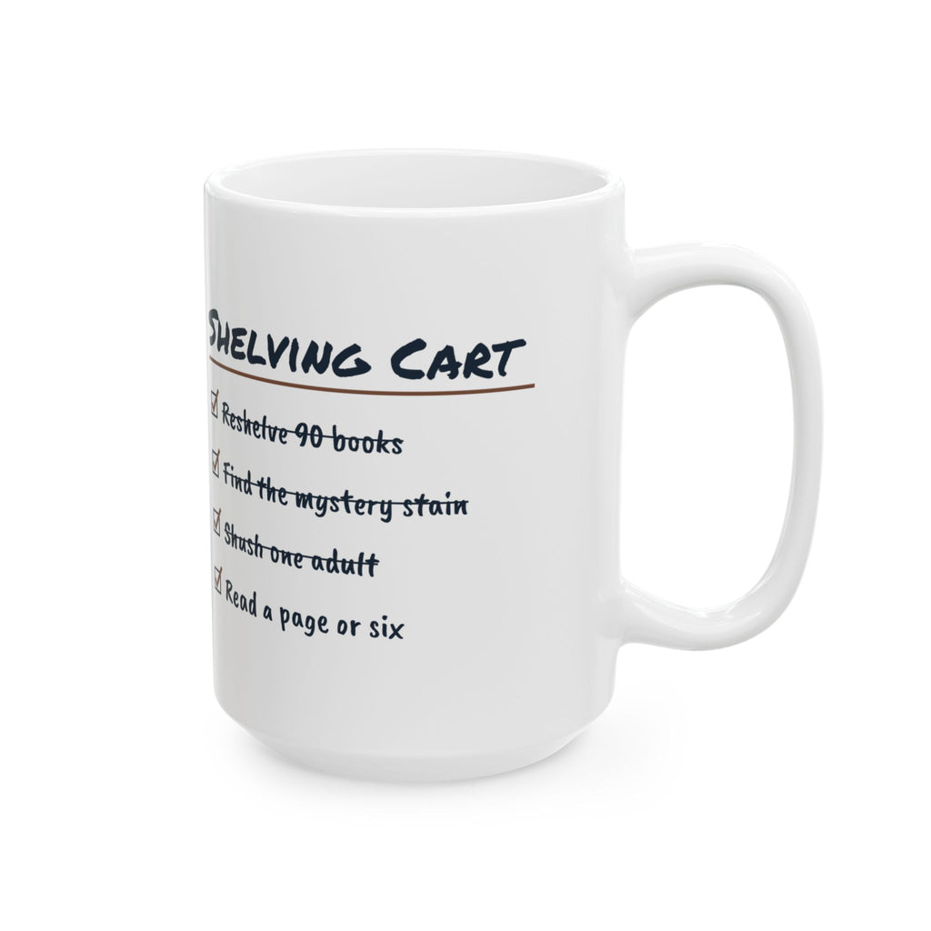 Funny Librarian Coffee Mug Shelving Cart Checklist For Librarians