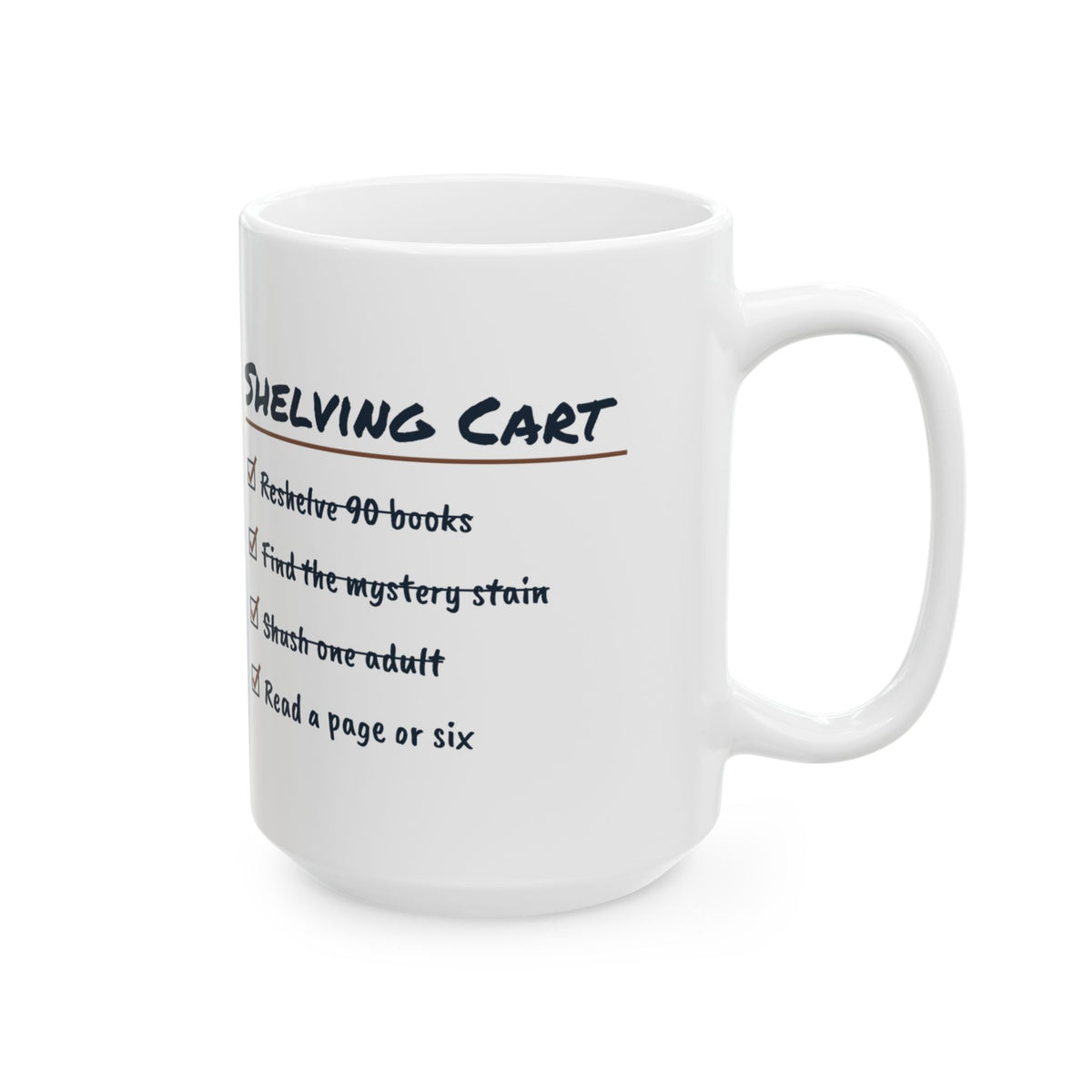 Funny Librarian Coffee Mug Shelving Cart Checklist For Librarians