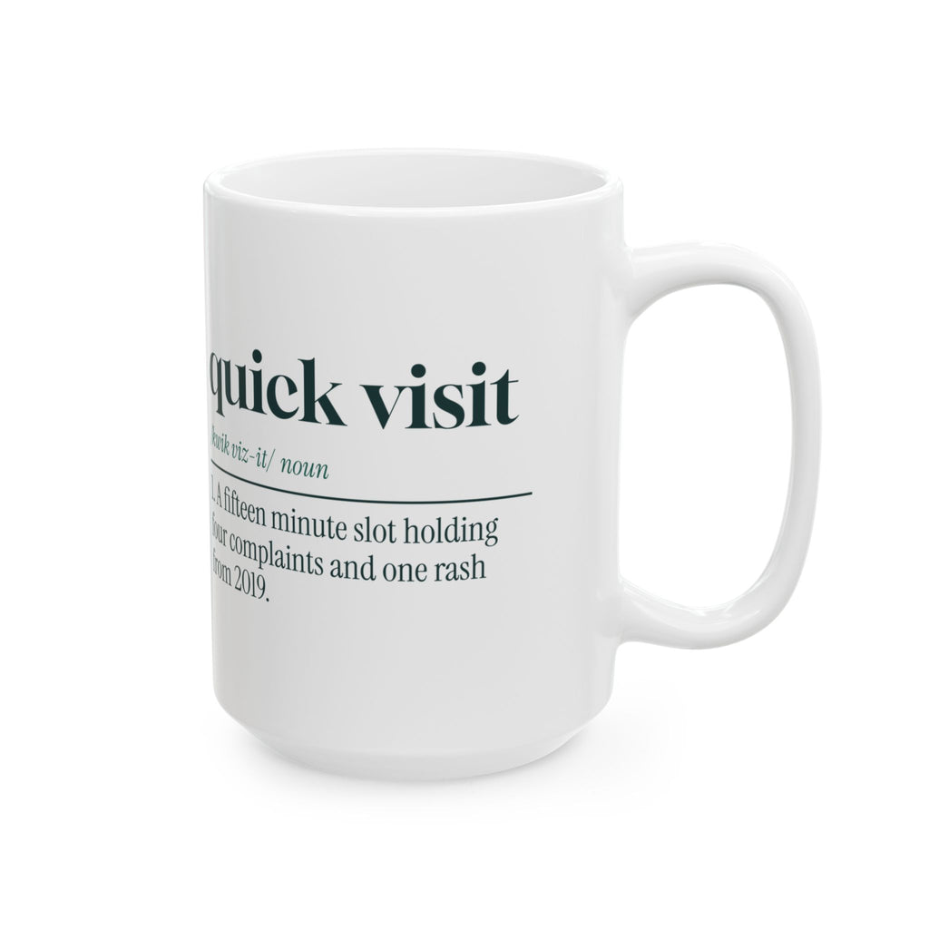 Funny Nurse Practitioner Coffee Mug Quick Visit Dictionary