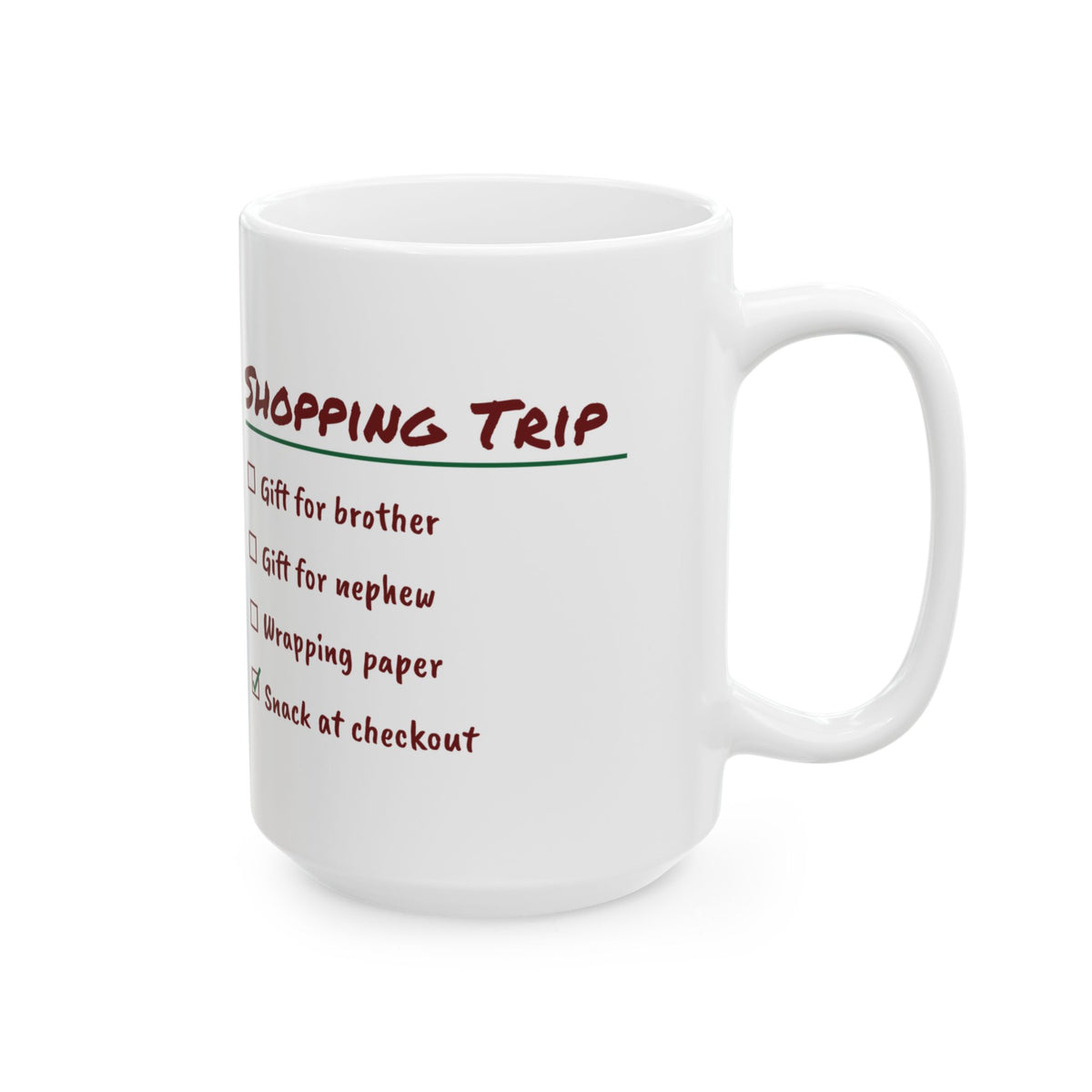 Funny Christmas Shopping Coffee Mug Gifts Bought Zero Checklist