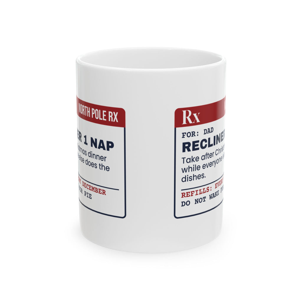 Funny Christmas Dad Coffee Mug Recliner Nap Prescription Label