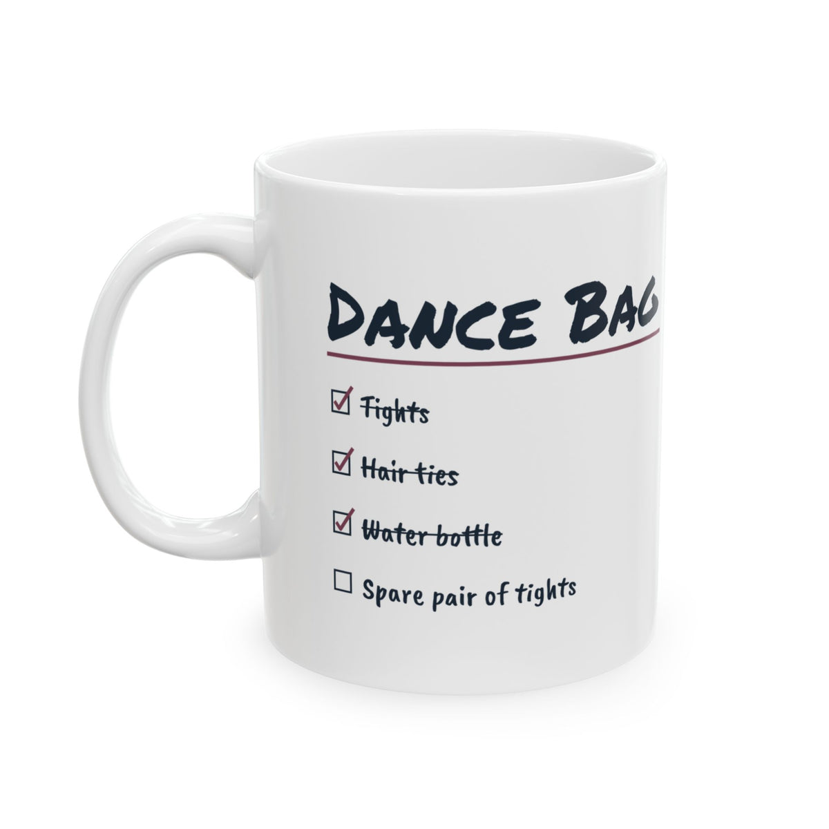 Funny Dancer Coffee Mug Dance Bag Checklist Spare Tights
