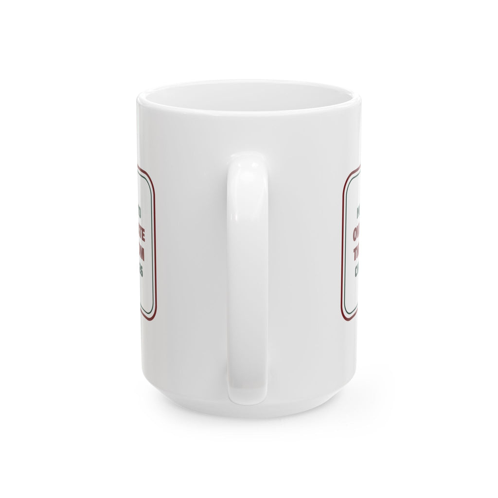 Funny Family Christmas Coffee Mug Most Likely To Over-Decorate The Bathroom
