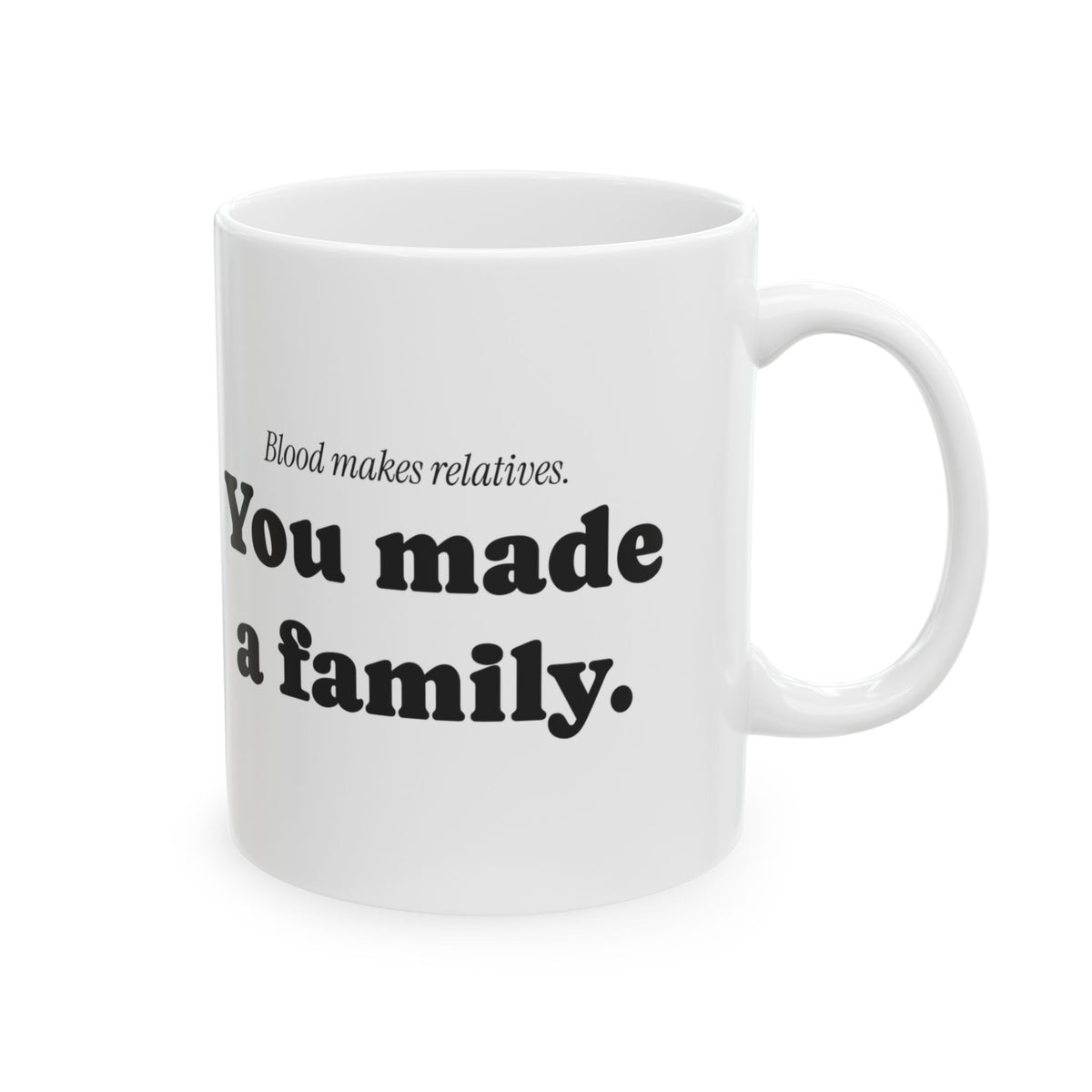 Stepdad Coffee Mug Blood Makes Relatives You Made Family